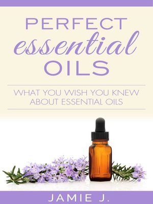 cover image of Perfect Essential Oils